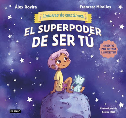 El súper poder de ser tú